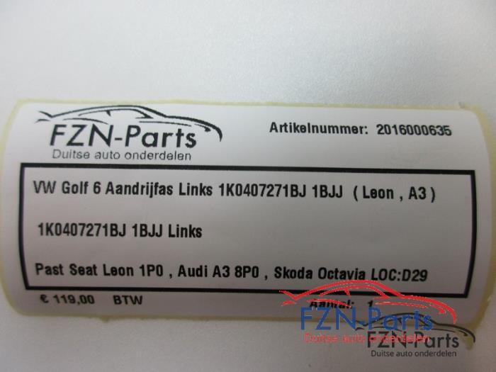 VW Golf 6 Aandrijfas Links 1BJJ ( Leon, A3 )