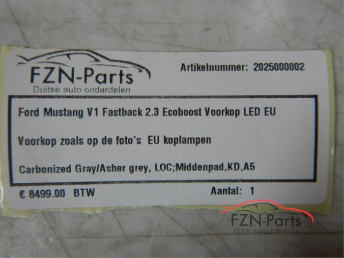 Ford Mustang V1 Fastback 2.3 Ecoboost Voorkop LED EU