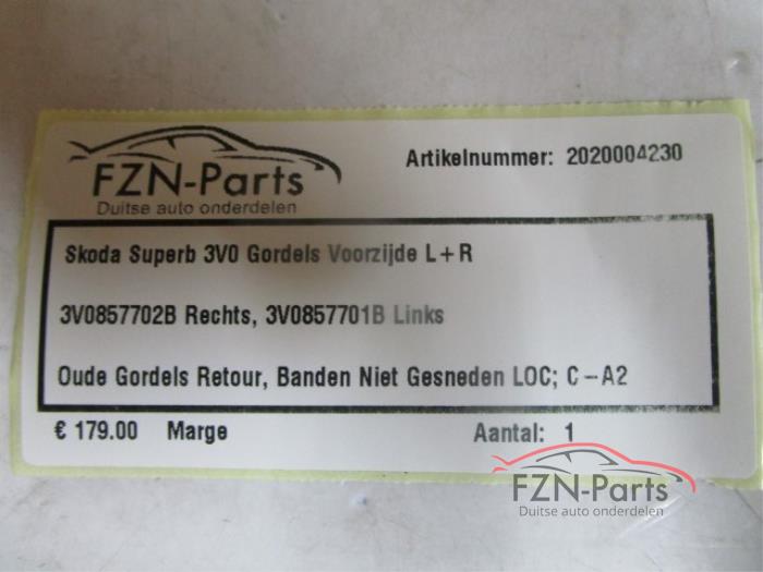 Skoda Superb 3V0 Gordels voorzijde L + R