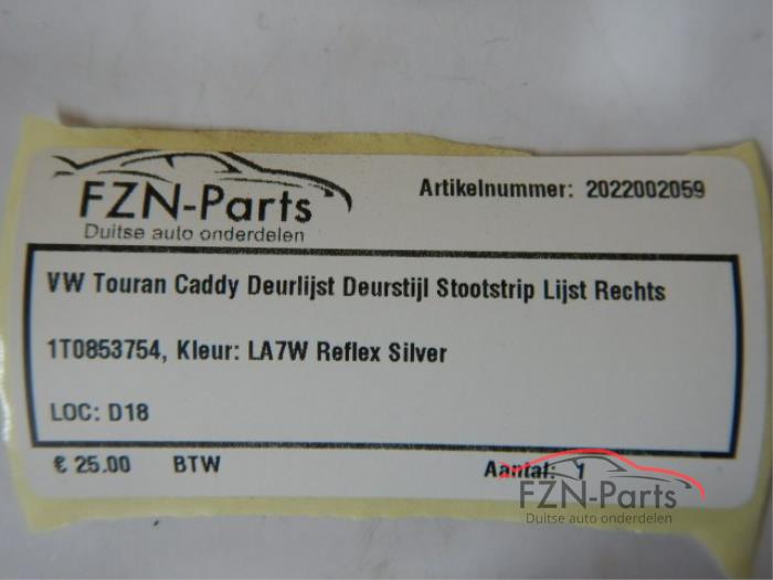 VW Touran Caddy Deurlijst Deurstijl Stootstrip rechts