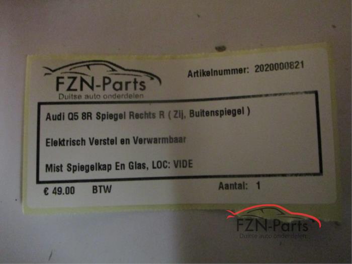 Audi Q5 8R Zij Buiten spiegel kaal Rechts