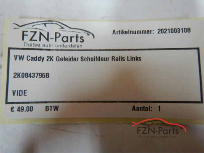 VW Caddy 2K Geleider Schuifdeur Rails Links